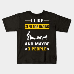 3 People Sled Dog Racing Dogsled Dog Sledding Kids T-Shirt